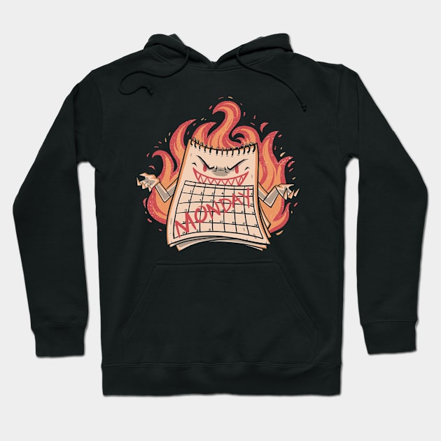 Here Comes Monday - Horror Funny Hell Gift Hoodie by eduely